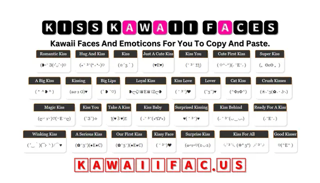 Kiss Kawaii Faces Emoticon (❥◦˘ З(◦’ںˉ◦)♡