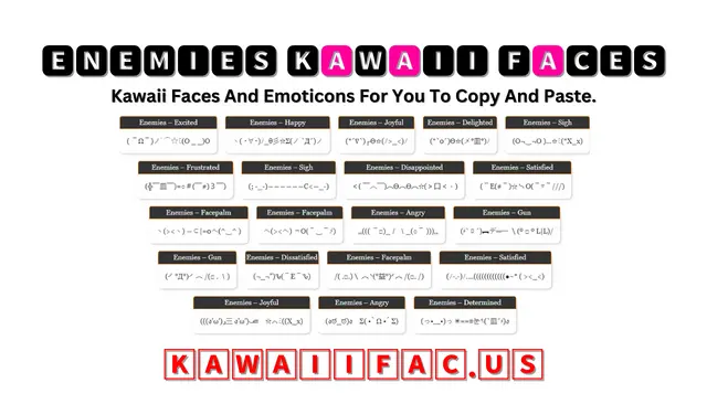 Enemies Kawaii Faces Emoticons ( ￣ω￣)ノﾞ⌒☆ﾐ(o _ _)o