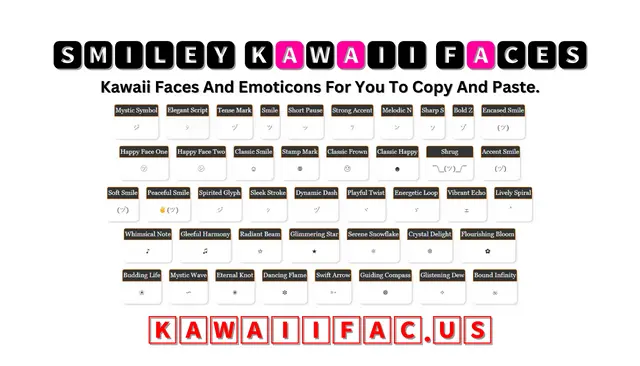 Smiley Kawaii Faces Emoticons (ヅ)